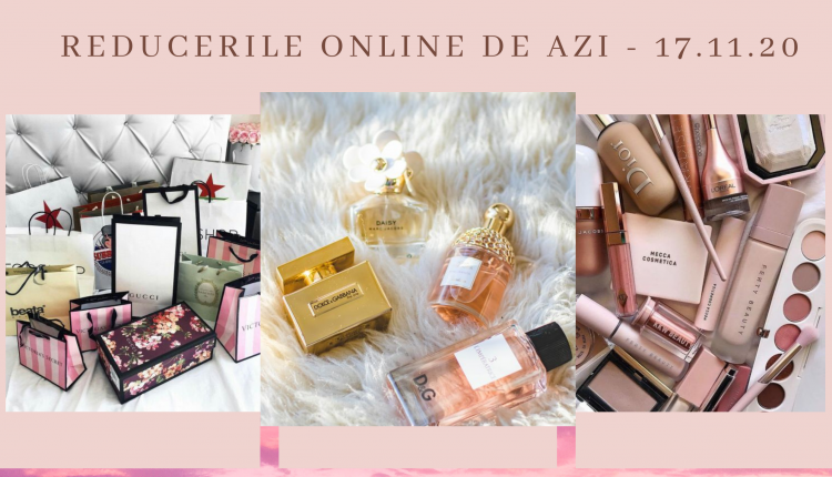 Reducerile Online de azi – 17.11.20